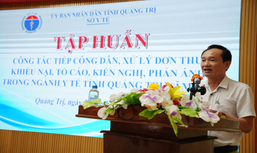 Sở Y tế tỉnh Quảng Trị: Tập huấn công tác tiếp công dân, xử lý đơn thư khiếu nại, tố cáo