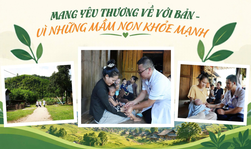 MANG YÊU THƯƠNG VỀ VỚI BẢN - VÌ NHỮNG MẦM NON KHỎE MẠNH